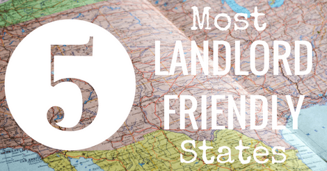 5 Most Landlord Friendly States