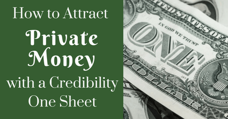 How to Attract Private Money with a Credibility One Sheet