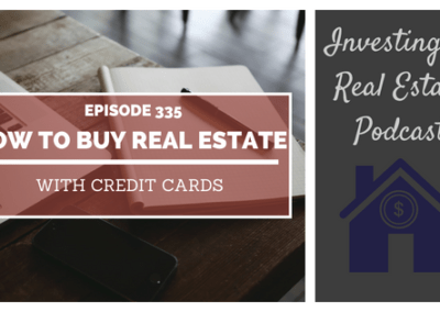 EP335: How to Buy Real Estate with Credit Cards – Interview with Mike Banks
