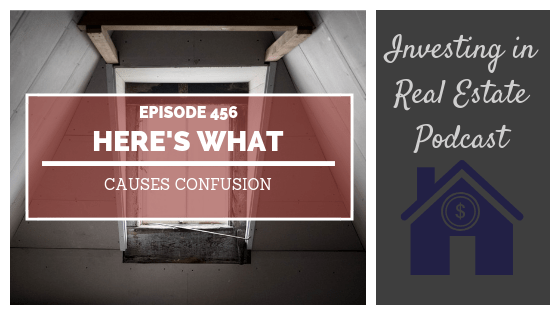 Here’s What Causes Confusion – Episode 456