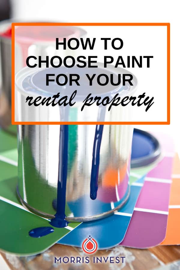  All landlords need to take this topic into account: paint! A little paint can go a long way in your investment property. Here's how to choose paint for your rental property. 