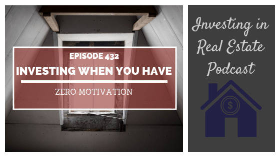 How to Invest When You Have Zero Motivation – Episode 432