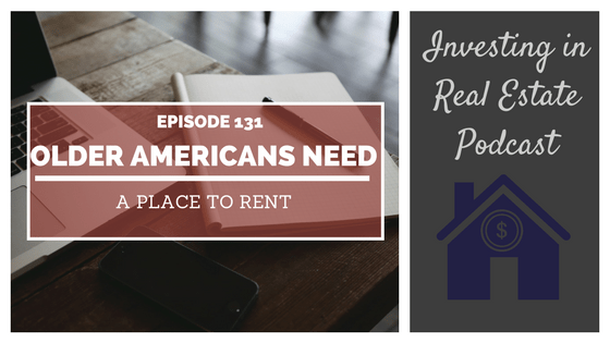 EP131: Older Americans Need a Place to Rent – Interview with Richard Eisenberg