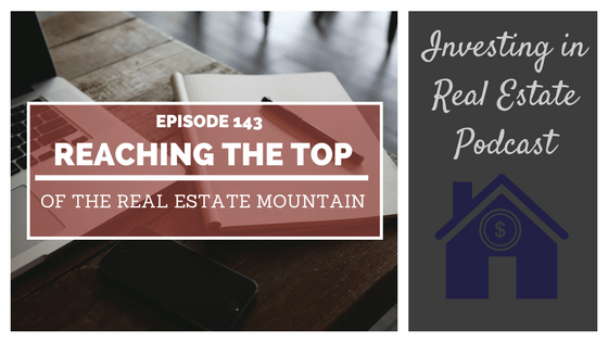 EP143: Reaching the Top of the Real Estate Mountain – Interview with Joel Block