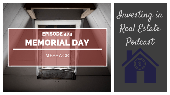 Memorial Day Message – Episode 474