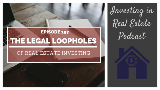 EP197: The Legal Loopholes of Real Estate Investing – Interview with Garrett Sutton