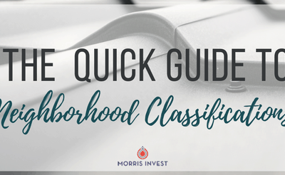 The Quick Guide to Neighborhood Classifications