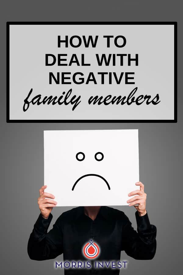  How to deal with negative family members who don't get you as a real estate investor. 