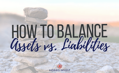 How to Balance Assets vs. Liabilities