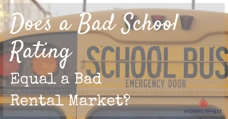 Does a Bad School Rating Equal a Bad Rental Market?