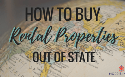 How to Buy Rental Properties Out of State
