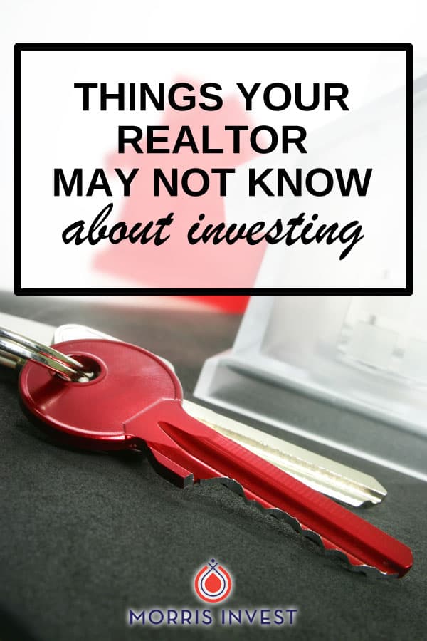  The issue is, the main role of a realtor is to help individuals and families purchase their primary residences. That’s a whole different ball game than real estate investing! Most realtors simply do not know about investing, including turnkey investing, seller financing, and buying distressed properties. Investing is an entirely different business. 