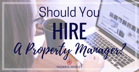 Should You Hire a Property Manager?