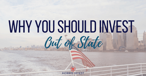 Why You Should Invest Out of State