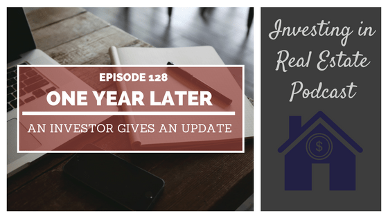 EP128: One Year Later, an Investor Gives an Update [Case Study]