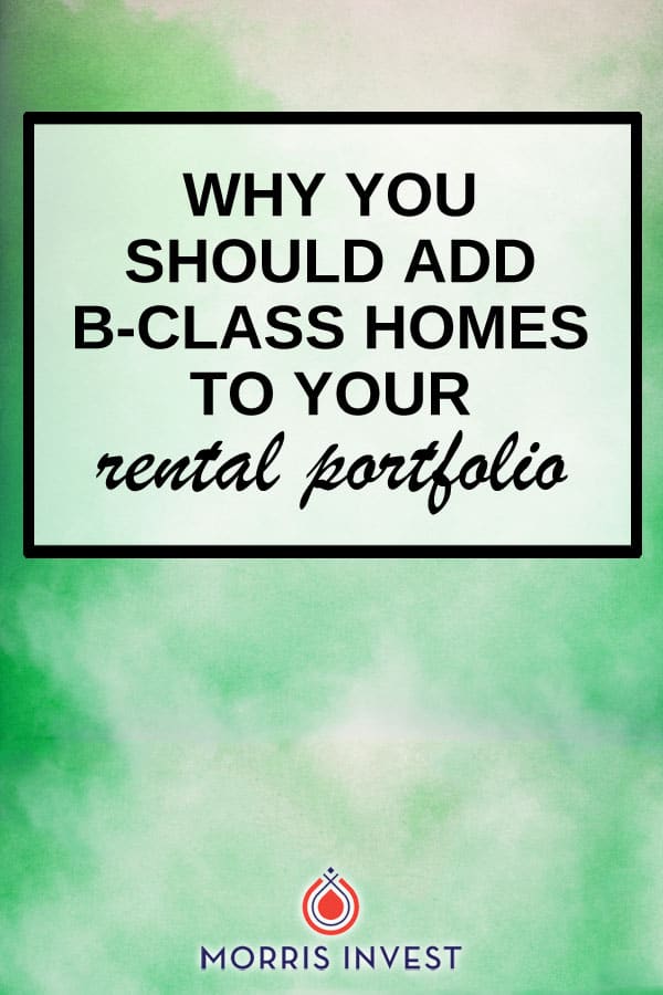  C class properties produce the highest return on investment, and are largely untouched by economic downturn. However, recently I’ve started implementing a new strategy—adding a few B class properties to my portfolio. Here's why. 