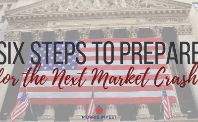 Six Steps to Prepare for the Next Market Crash