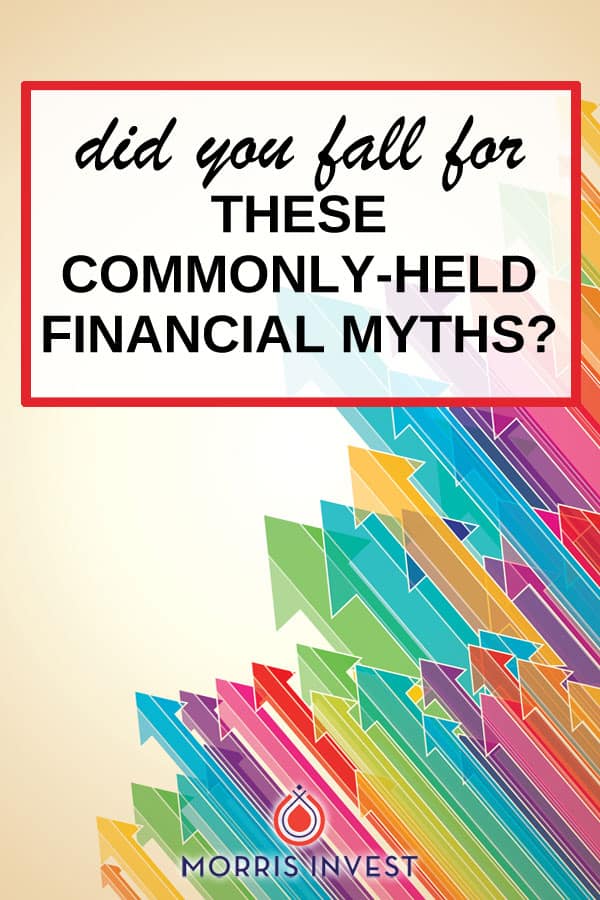  When it comes to traditional advice about saving for retirement or building up a nest egg, many of us have been inundated with harmful habits and beliefs. Did you fall for any of these financial myths? 