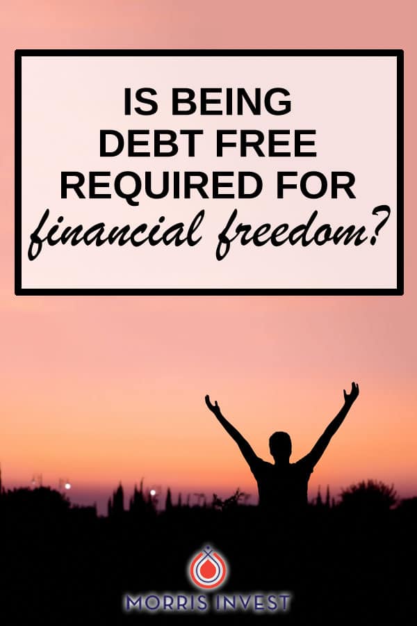  In the financial realm, there’s often talk about the power of being debt free. However, we like to focus on financial freedom instead. Debt is not inherently evil—in fact, it can serve many purposes. 
