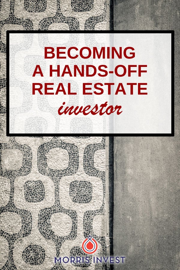 Tips on making real estate investing passive. 