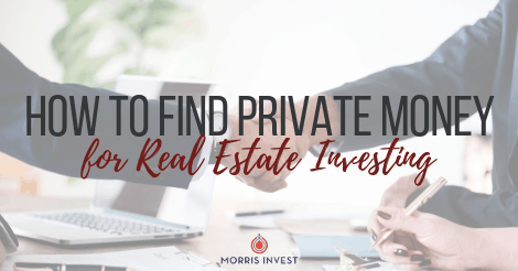 How to Find Private Money for Real Estate Investing [Free Video Training]