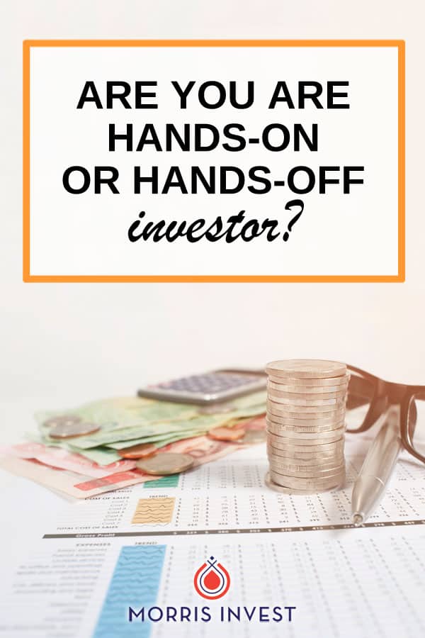  What kind of investor do you want to be?  Plus four key areas where all investors should be hands-on. 