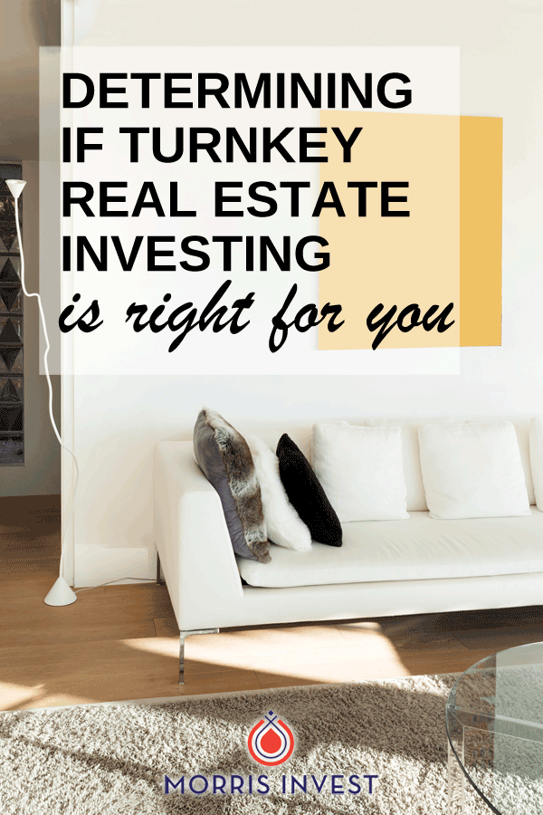  Is turnkey real estate investing right for you? This is an important question to ask yourself, because let’s be honest: it’s not for everyone. 