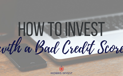 How to Invest with a Bad Credit Score