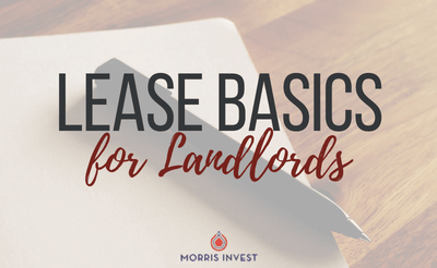 Lease Basics for Landlords