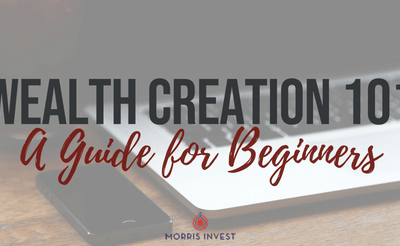 Wealth Creation 101: A Guide for Beginners