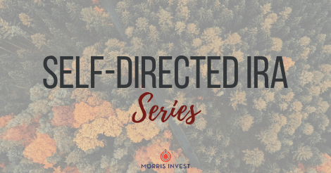 Self-Directed IRA Investing Series