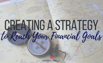Creating a Strategy to Reach Your Financial Goals (Free Download!)
