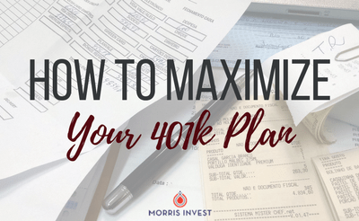 How to Maximize Your 401k Plan