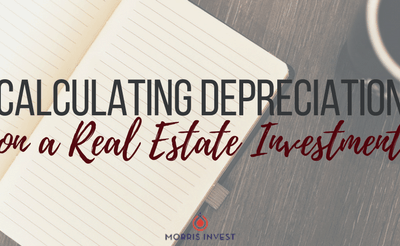 Calculating Depreciation on a Real Estate Investment