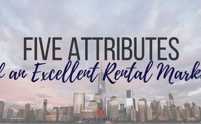 Five Attributes of an Excellent Rental Market