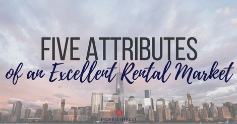 Five Attributes of an Excellent Rental Market