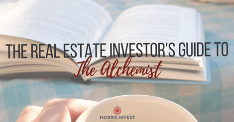 The Real Estate Investors Guide to: The Alchemist by Paulo Coelho