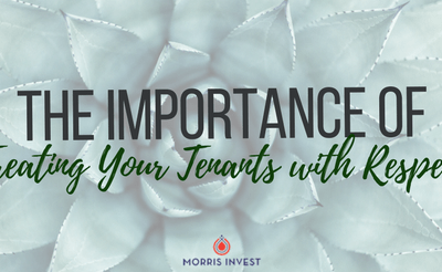 The Importance of Treating Your Tenants with Respect
