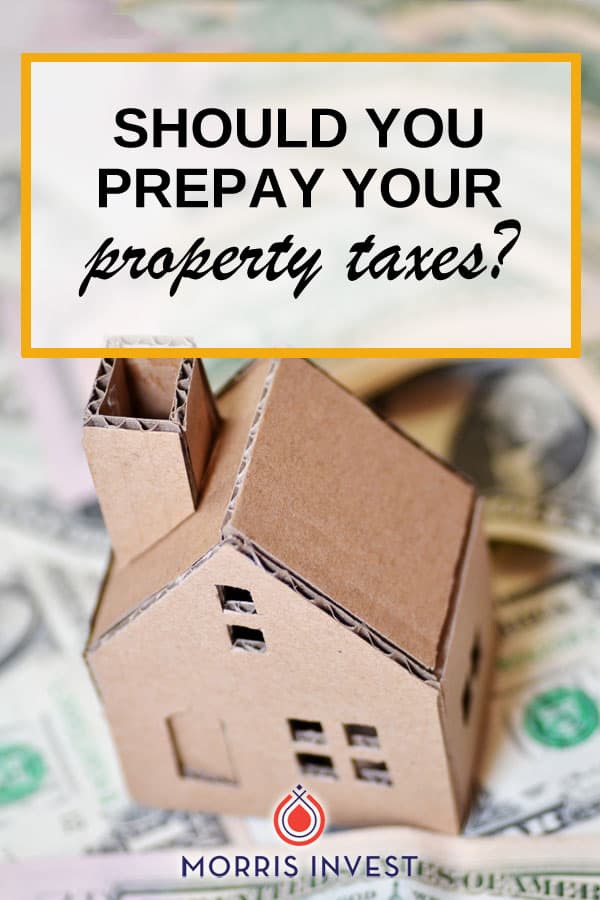  Five things you should consider before stepping into line to prepay your property taxes!  