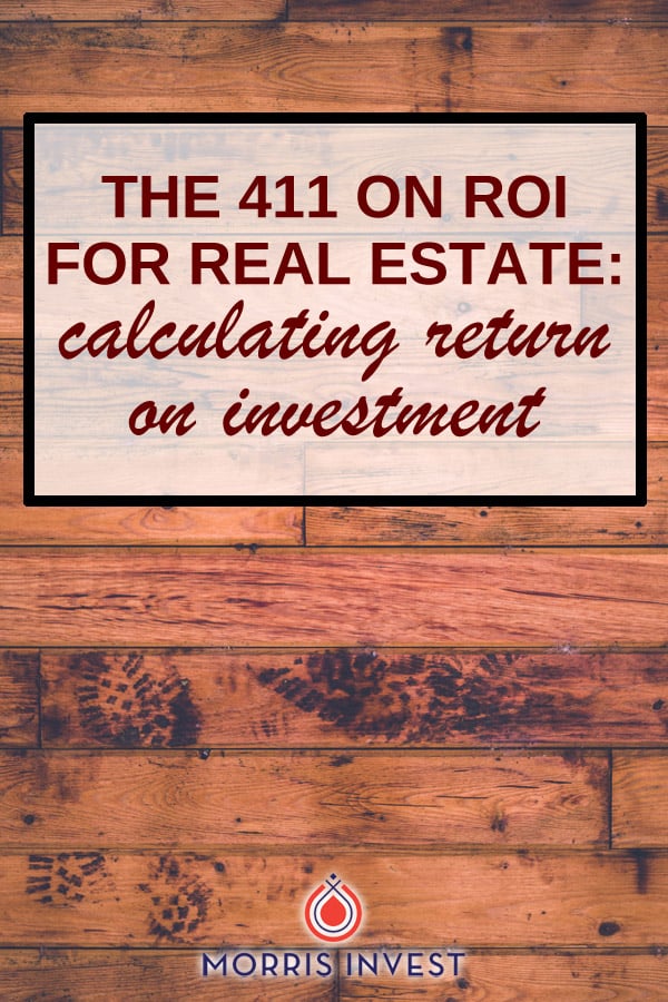  Return on investment, also known as ROI is the single most important metric to consider when you’re assessing a real estate investment. What is ROI, and why is it significant? 