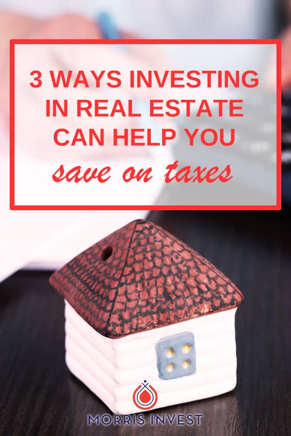  3 ways investing in real estate can help you save on taxes. These three tax incentives may sound simple but they add up and can mean all the difference in your tax strategy. 