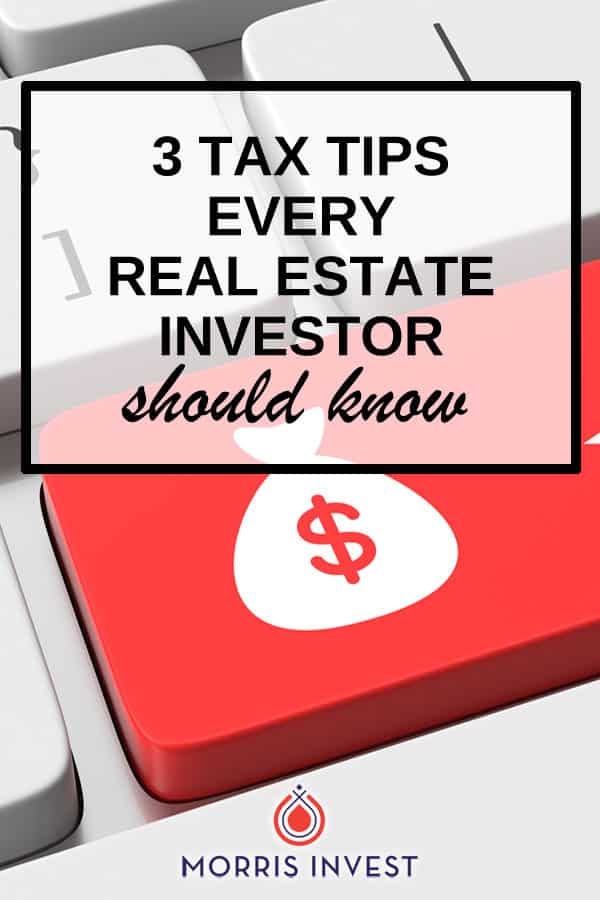  These tips are a Cliff’s Notes of all there is to know for real estate investors - 3 tax tips every real estate investor should now. 