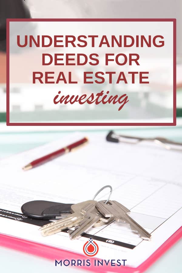  Understanding deeds and how they work is an important part of acquiring real estate. Find out what you need to know as a real estate investor... 