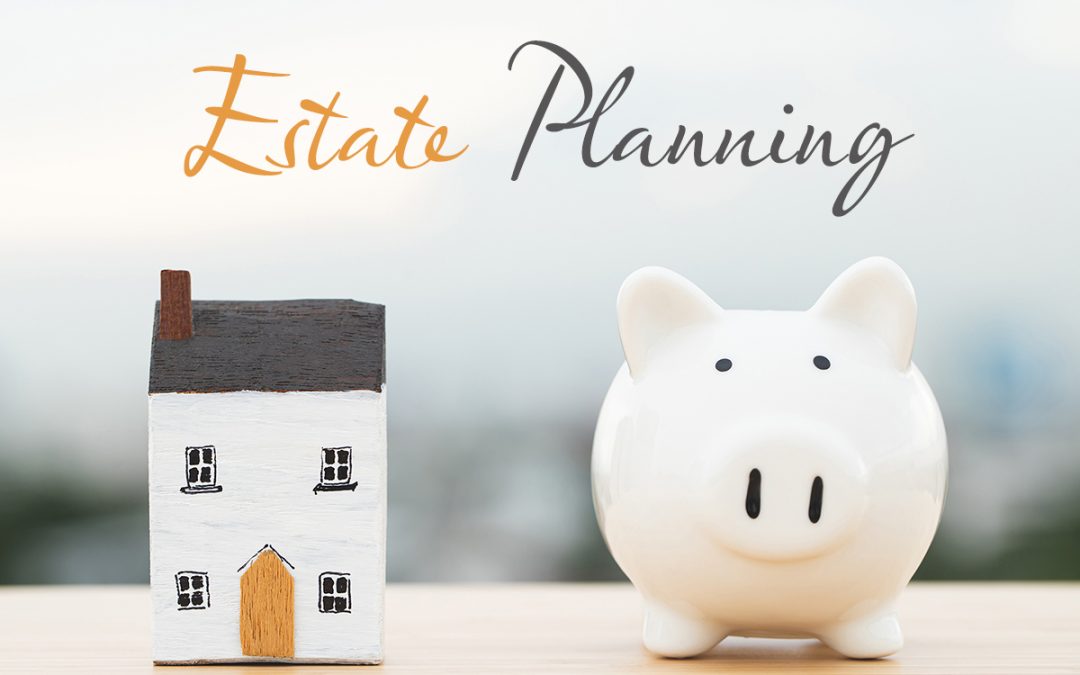 Estate Planning Guide – Definition and Basic Steps