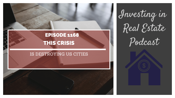 This Crisis Is Destroying US Cities – Episode 1168
